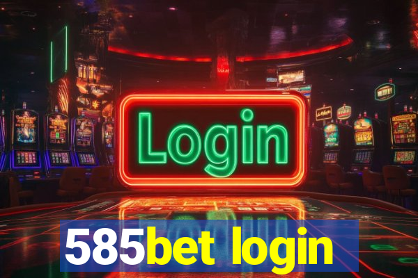 585bet login